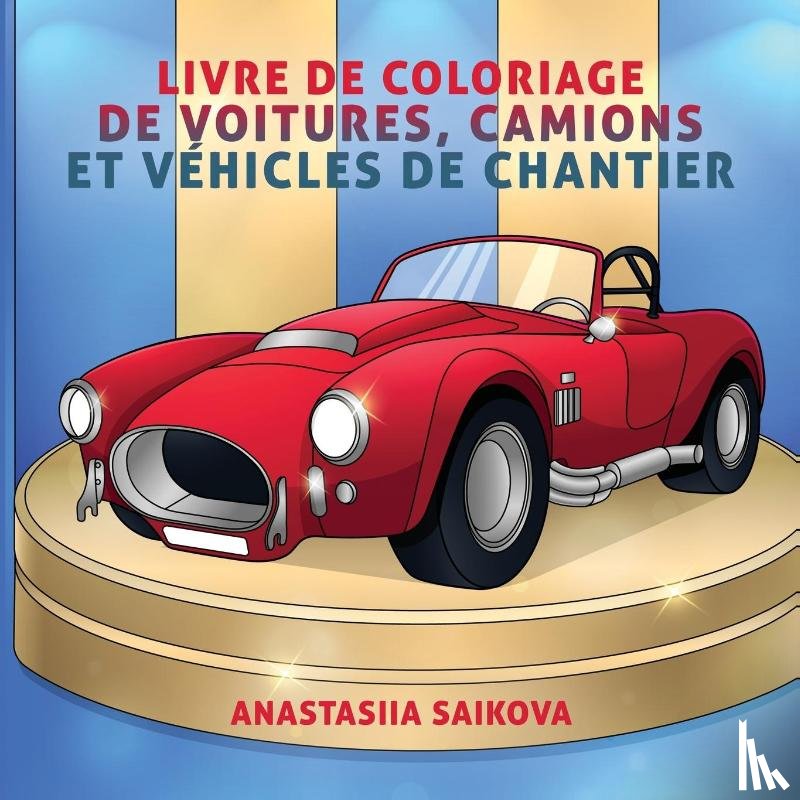 Young Dreamers Press - Livre de coloriage de voitures, camions et vehicules de chantier