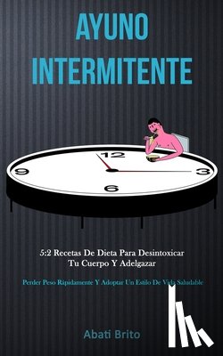 Brito, Abati - Ayuno Intermitente