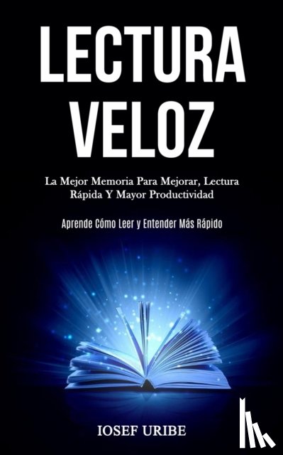 Uribe, Iosef - Lectura Veloz