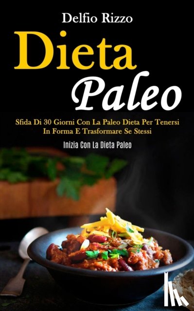 Rizzo, Delfio - Dieta Paleo