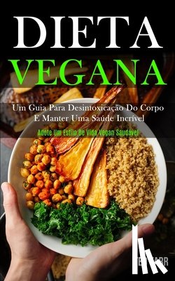 Tarr, Ted - Dieta Vegana