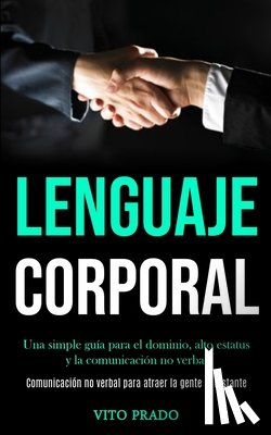 Prado, Vito - Lenguaje corporal