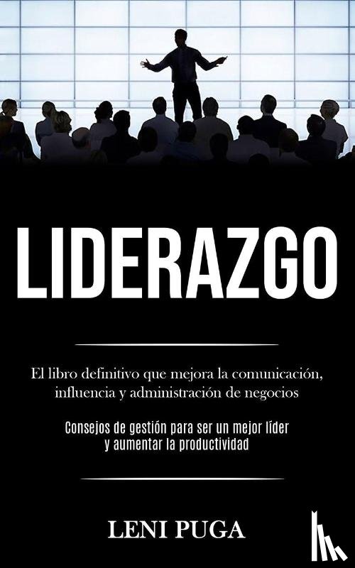 Puga, Leni - Liderazgo