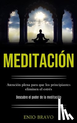 Bravo, Enio - Meditacion