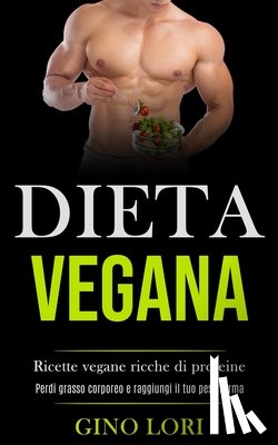 Lori, Gino - Dieta Vegana