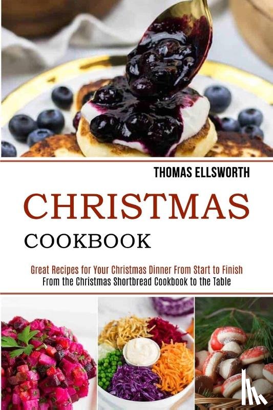 Ellsworth, Thomas - Christmas Cookbook