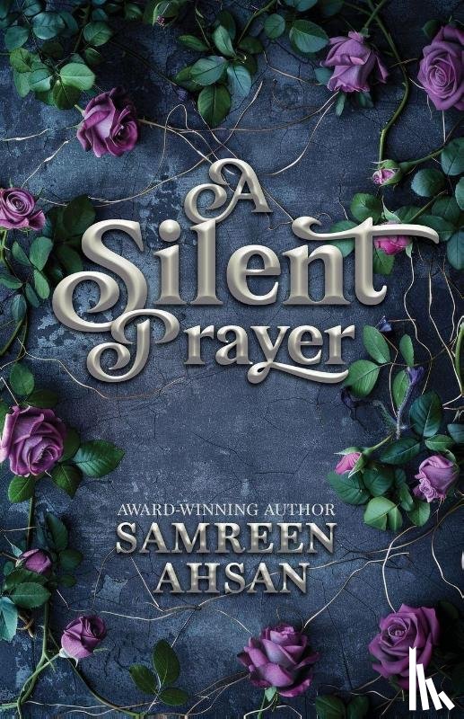Ahsan, Samreen - A Silent Prayer - 10th Anniversary Canadian Edition
