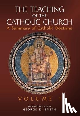  - The Teaching of the Catholic Church