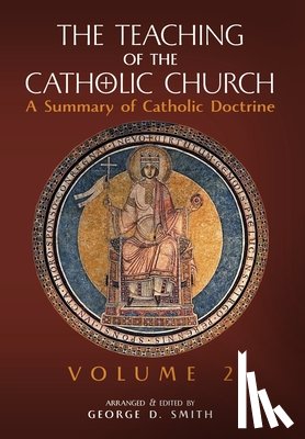  - The Teaching of the Catholic Church