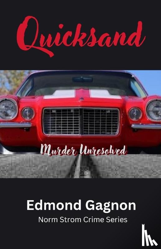 Gagnon, Edmond N - Quicksand - Murder Unresolved