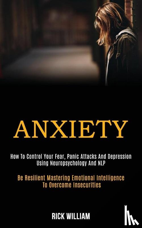 William, Rick - Anxiety