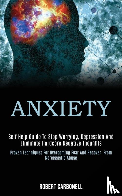 Carbonell, Robert - Anxiety