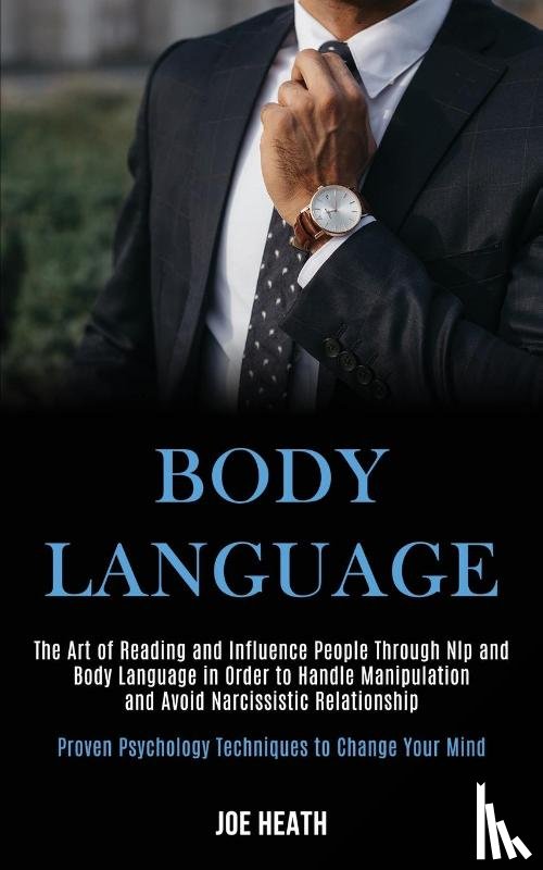 Heath, Joe - Body Language
