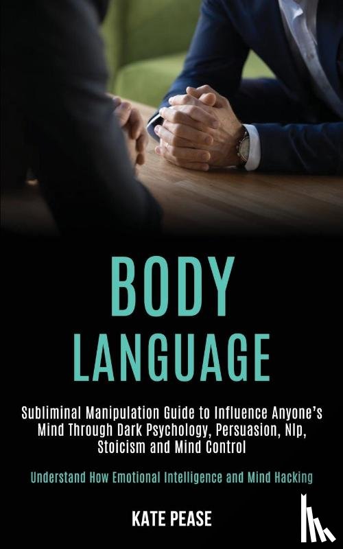 Pease, Kate - Body Language