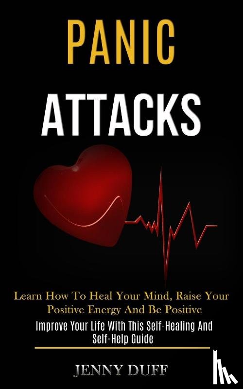 Duff, Jenny - Panic Attacks
