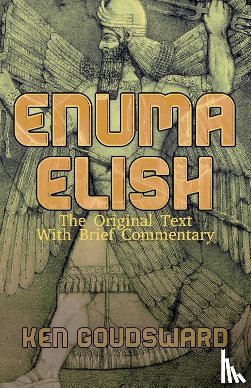 Goudsward, Ken - Enuma Elish