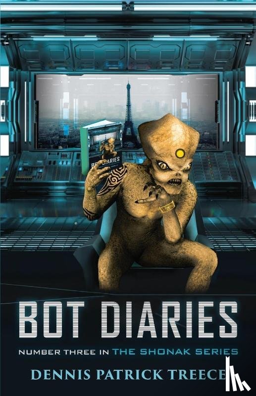 Treece, Dennis Patrick - Bot Diaries