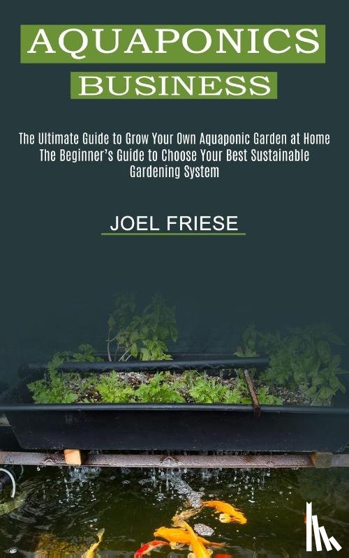 Friese, Joel - Aquaponics Business