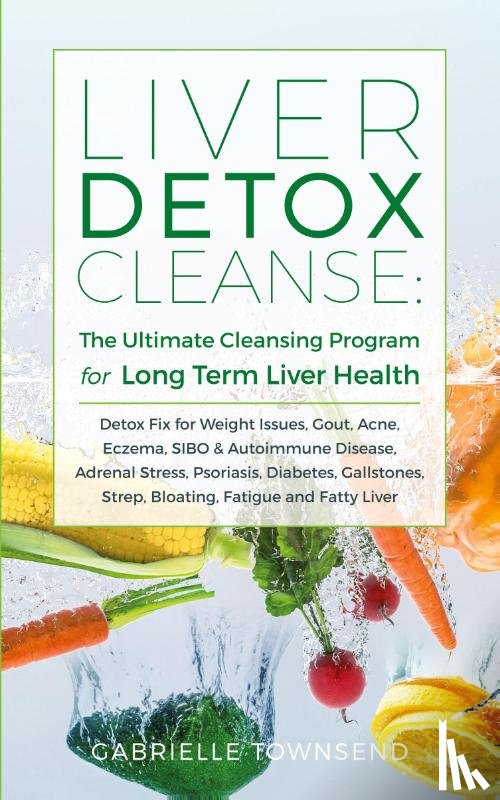 Townsend, Gabrielle - Liver Detox Cleanse