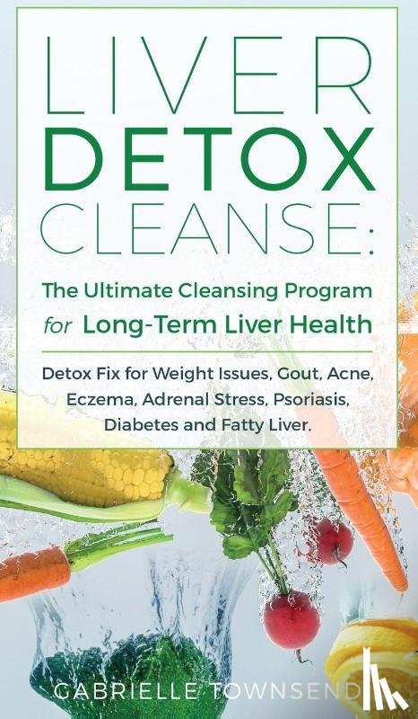 Townsend, Gabrielle - Liver Detox Cleanse