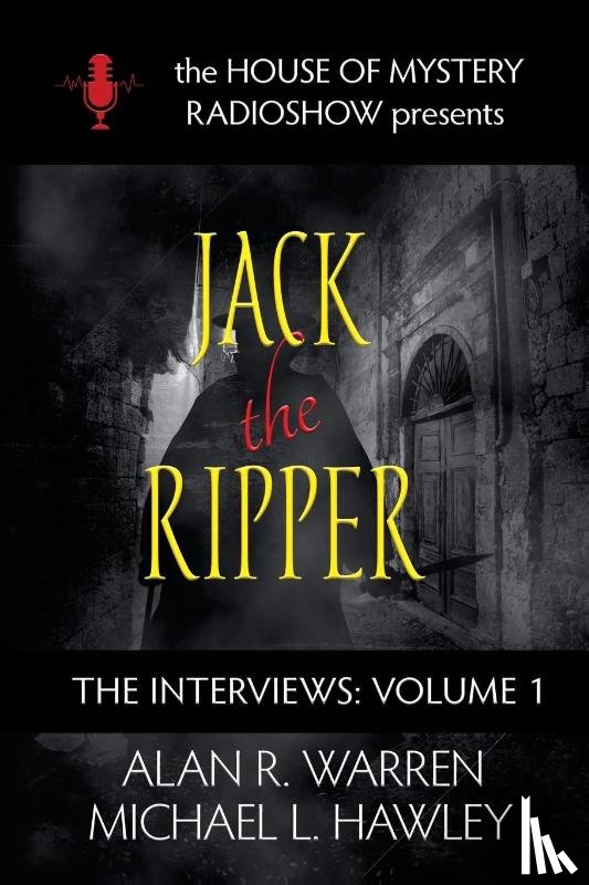 Warren, Alan R, Hawley, Michael L - Jack the Ripper