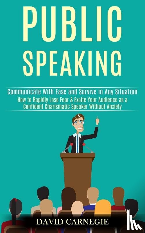 Carnegie, David - Public Speaking