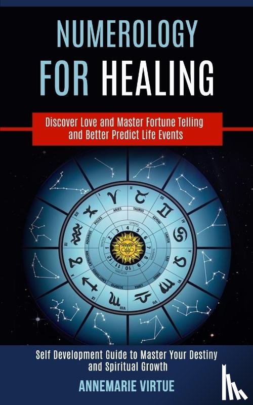 Virtue, Annemarie - Numerology for Healing