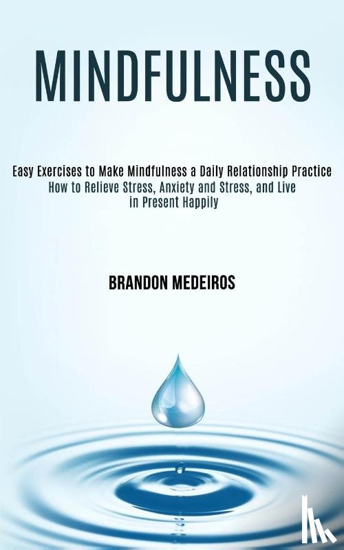 Medeiros, Brandon - Mindfulness