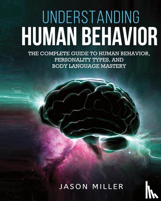 Miller, Jason - Understanding Human Behavior