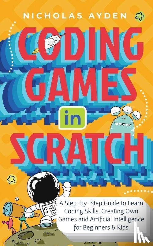 Ayden, Nicholas - Coding Games in Scratch