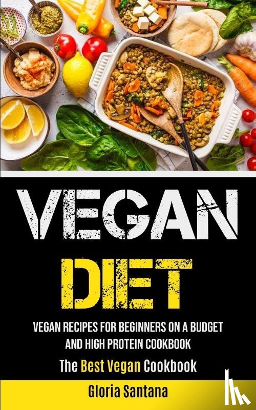 Santana, Gloria - Vegan Diet
