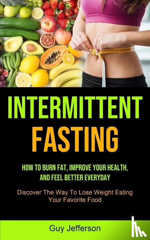 Jefferson, Guy - Intermittent Fasting