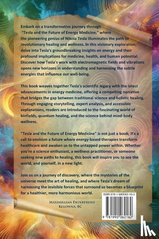 Santego, Constance - Tesla and the Future of Energy Medicine
