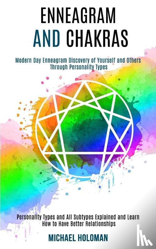 Holoman, Michael - Enneagram and Chakras