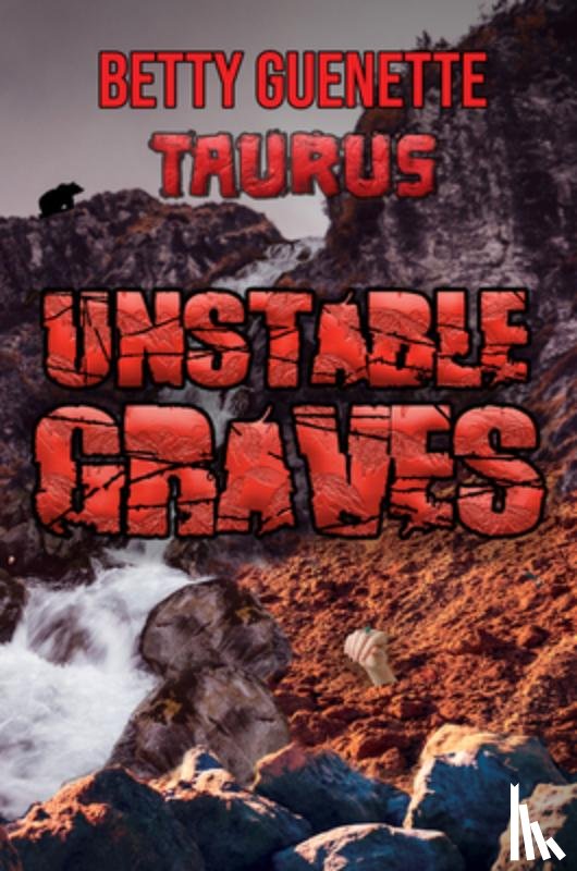 Guenette, Betty - Unstable Graves