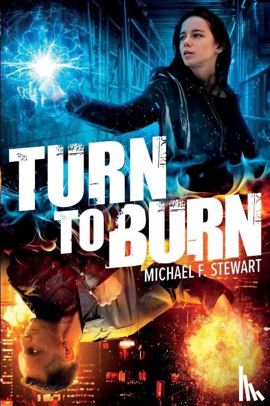 Stewart, Michael F. - Turn to Burn