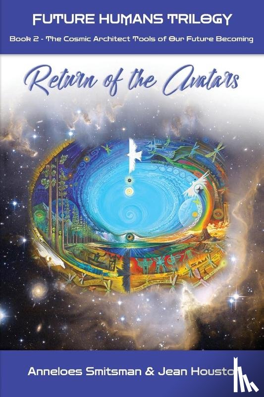 Smitsman, Anneloes, Houston, Jean - Return of the Avatars