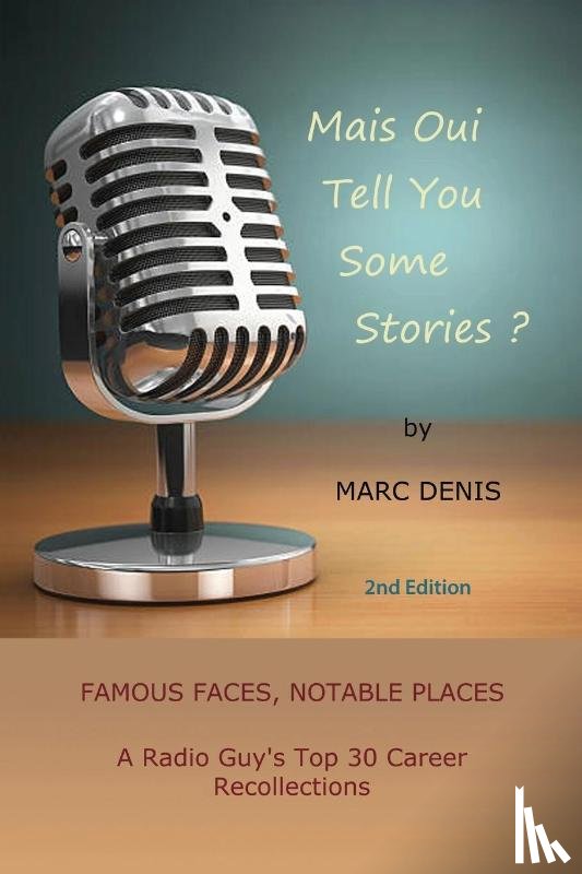 Denis, Marc - Mais Oui Tell You Some Stories?