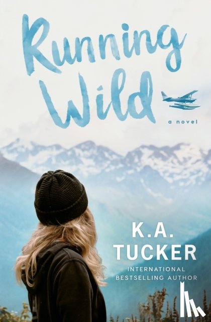 Tucker, K a - Running Wild