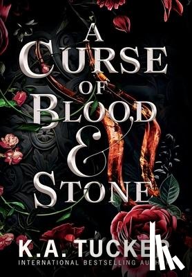 Tucker, K a - Tucker, K: Curse of Blood and Stone