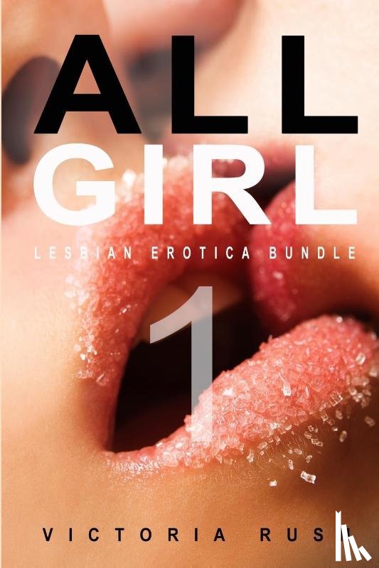 Rush, Victoria - All Girl 1