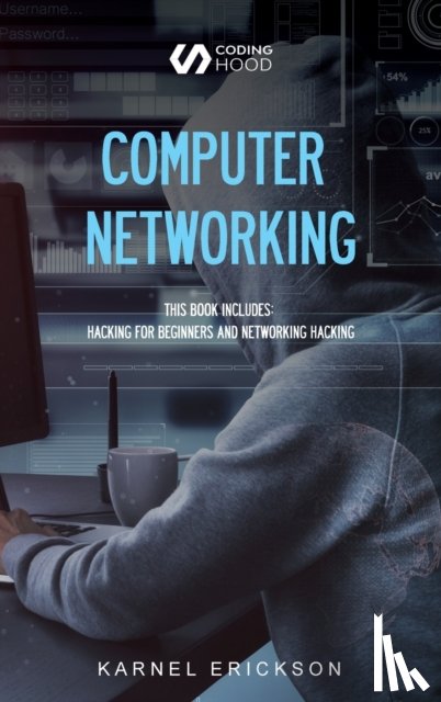 Erickson, Karnel - Computer Networking