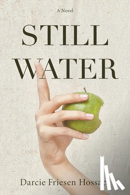 Hossack, Darcie Friesen - Stillwater