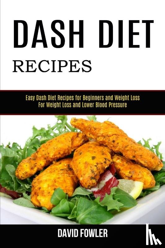 Fowler, David - Dash Diet Recipes