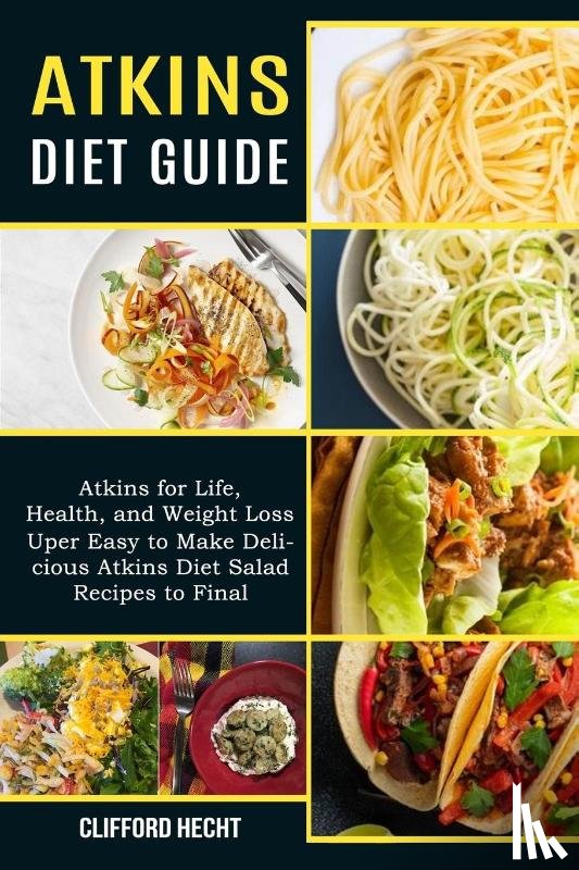 Hecht, Clifford - Atkins Diet Guide