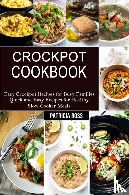 Ross, Patricia - Crockpot Cookbook