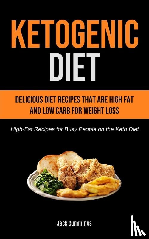 Cummings, Jack - Ketogenic Diet