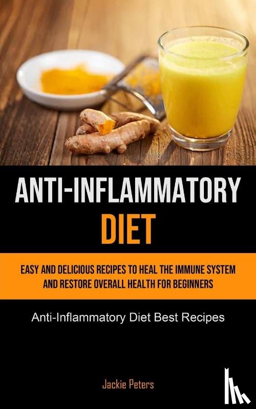Peters, Jackie - Anti-Inflammatory Diet