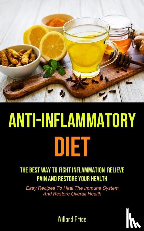 Price, Willard - Anti-Inflammatory Diet