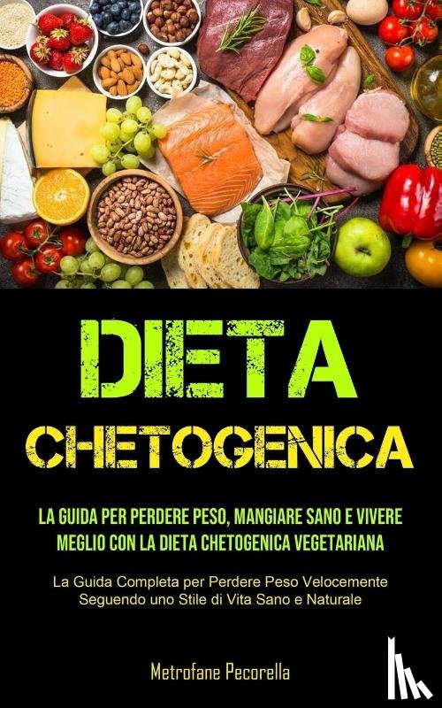 Pecorella, Metrofane - Dieta Chetogenica